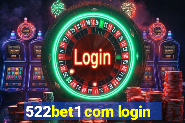 522bet1 com login
